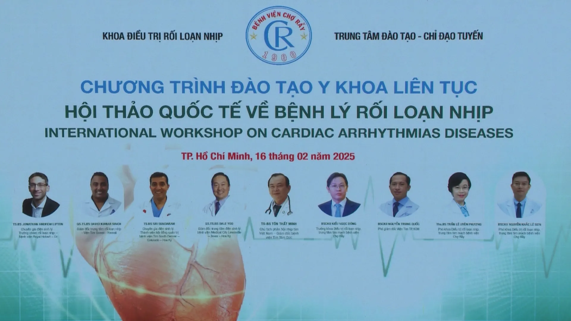 Hội thảo quốc tế về bệnh lý rối loạn nhịp tại Bệnh viện Chợ Rẫy: Cơ hội học hỏi và hợp tác quốc tế trong y khoa
