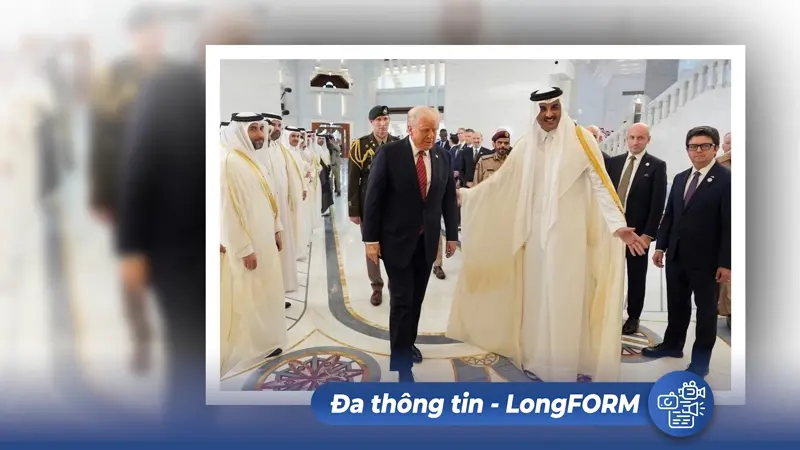 LongFORM: Chuyến thăm của ông Trump mang về ngàn tỷ đô la và thay đổi chiến lược của Mỹ ở Trung Đông