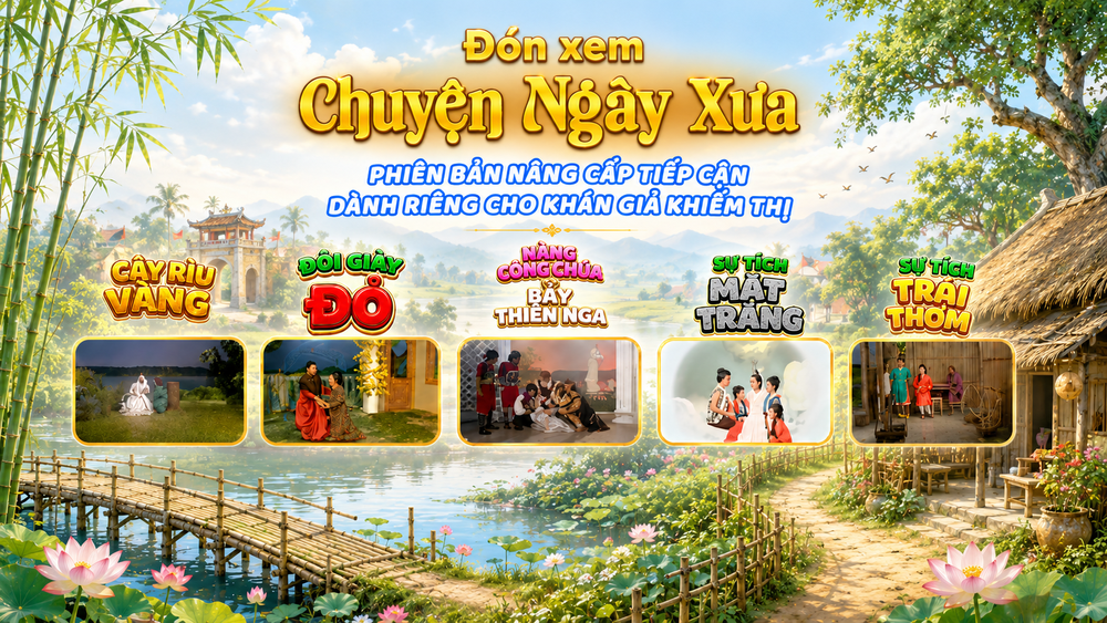 Chuyện chúng tôi: Khi cổ tích được “xem” bằng đôi tai và chạm bằng đôi tay - Hành trình lan tỏa yêu thương của ê-kíp HTV - Ảnh 20.