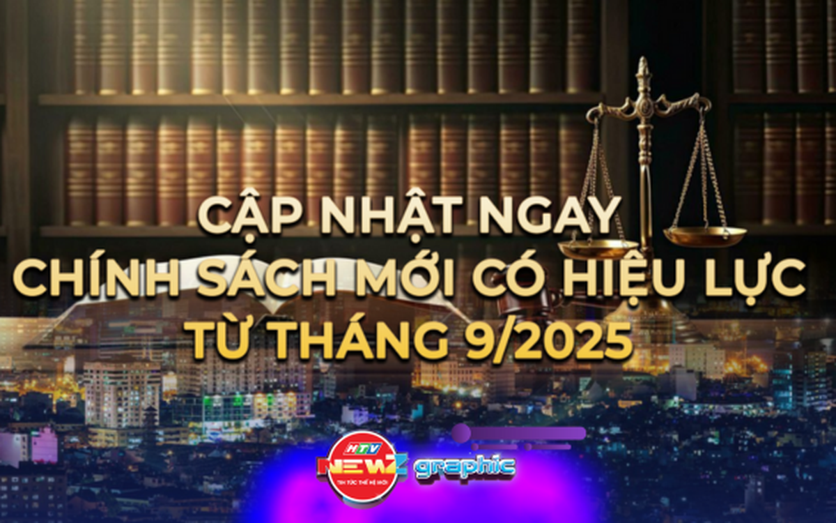 Chính sách mới tháng 9: Người dân cần biết!