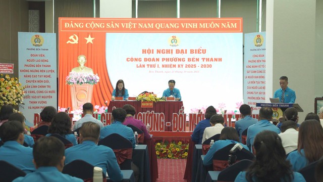 CÔNG ĐOÀN PHƯỜNG BẾN THÀNH ĐỀ RA 12 CHỈ TIÊU, 5 CÔNG TRÌNH TRỌNG ĐIỂM CHO NHIỆM KỲ 2025 – 2030 - Ảnh 1.