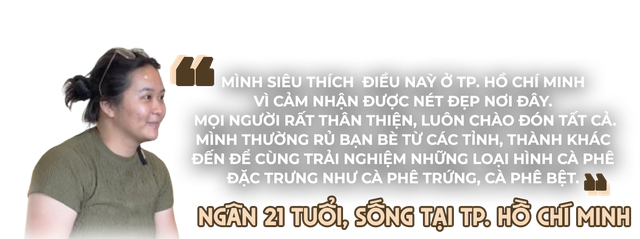 Nhịp sống TP. Hồ Chí Minh qua những ly cà phê - Ảnh 10.