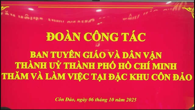 Đẩy mạnh công tác Tuyên giáo và Dân vận tại Đặc khu Côn Đảo - Ảnh 3. Công tác Tuyên giáo và Dân vận