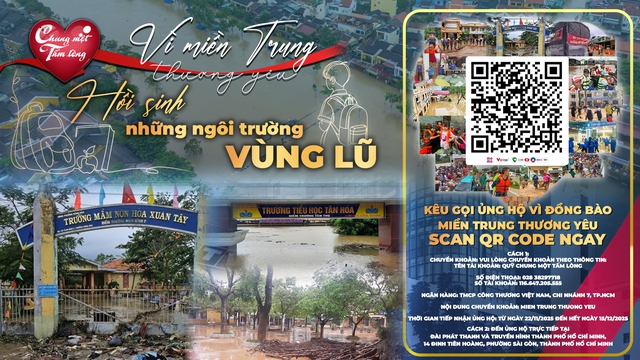 Quỹ "Chung một tấm lòng" triển khai hành động “Hồi sinh những ngôi trường vùng lũ” ngay giữa giai đoạn vận động quỹ - Ảnh 6.