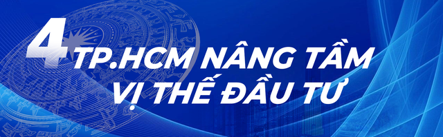 LongFORM: TP.HCM - Tâm điểm thu hút đầu tư- Ảnh 10. LongFORM: TP.HCM - Tâm điểm thu hút đầu tư- Ảnh 10.