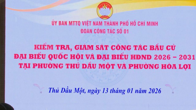 Ủy ban MTTQ Việt Nam TP. Hồ Chí Minh giám sát công tác bầu cử tại phường Thủ Dầu Một và Hòa Lợi - Ảnh 1.