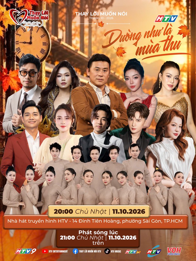 Xem trực tiếp: Thay lời muốn nói tháng 10/2026 “Dường như là mùa thu” - Ảnh 1.