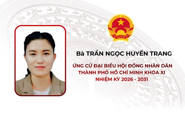 Thông tin các ứng cử viên Đại biểu Hội đồng nhân dân TP. Hồ Chí Minh Khóa XI - Đơn vị bầu cử số 7 - Ảnh 3.