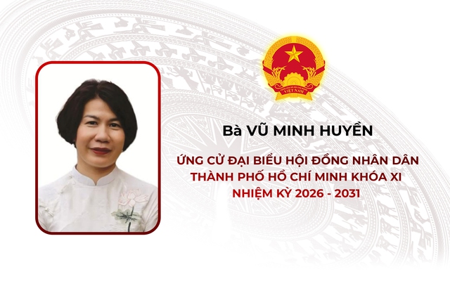 Thông tin các ứng cử viên Đại biểu Hội đồng nhân dân TP. Hồ Chí Minh Khóa XI - Đơn vị bầu cử số 14 - Ảnh 3.