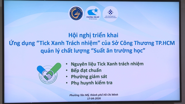 TP. Hồ Chí Minh thí điểm “Tick xanh trách nhiệm” kiểm soát toàn diện suất ăn học đường - Ảnh 1.