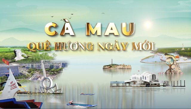 Vầng trăng cổ nhạc 263: Cà Mau quê hương ngày mới- Ảnh 1.