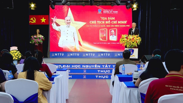 Tọa đàm về Chủ tịch Hồ Chí Minh truyền cảm hứng cho sinh viên Trường Đại học Nguyễn Tất Thành - Ảnh 1.