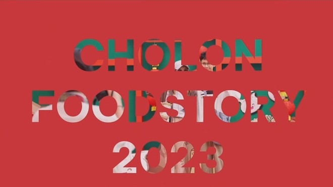 Ẩm thực Chợ Lớn Food Story lần thứ 3 sẵn sàng khai mạc - Ảnh 1.