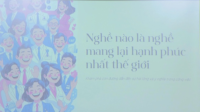 Bài giảng đại chúng "Nghề nào là nghề mang lại hạnh phúc nhất trên thế giới?" - Ảnh 1.