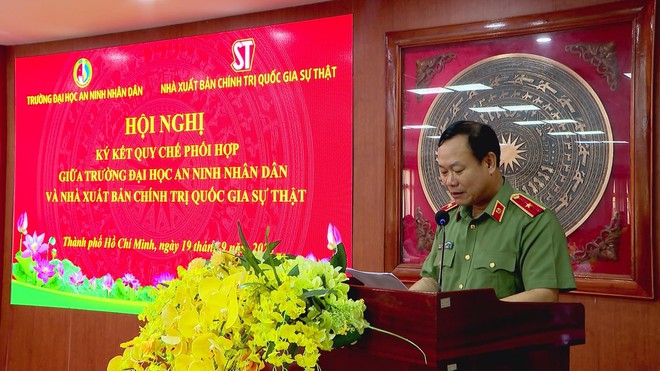 Nhà xuất bản Chính trị quốc gia Sự thật và Trường Đại học An ninh nhân dân ký kết Quy chế phối hợp tuyên truyền - Ảnh 1.