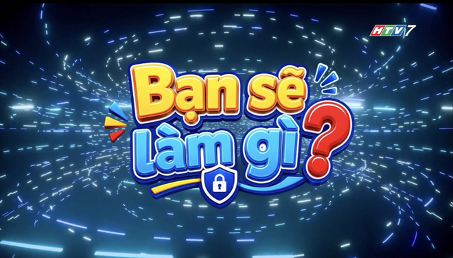 Bạn sẽ làm gì - 15g20 thứ Bảy, Chủ nhật trên HTV9- Ảnh 4.