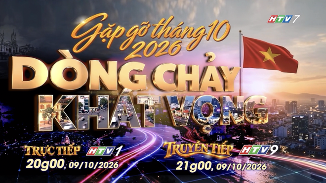 THTT Gặp gỡ tháng 10 - Dòng chảy khát vọng trên HTV1 - Ảnh 5.
