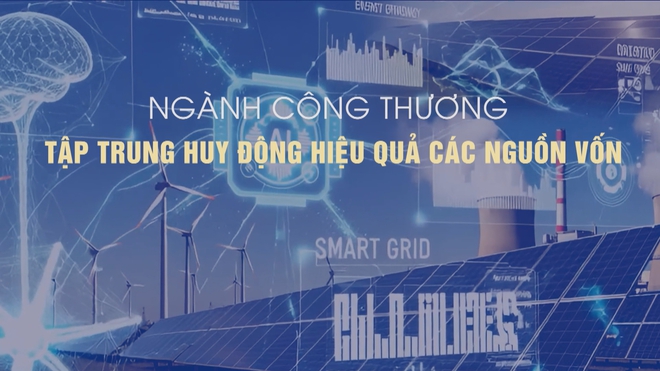 Vươn khơi - Ngày 10/6/2026 | Bộ Công Thương ban hành chương trình hành động phát huy nguồn lực nền kinh tế - Ảnh 3.