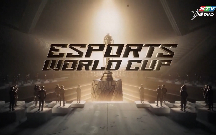 Các nội dung hấp dẫn Esports World Cup trên sóng HTV Thể Thao