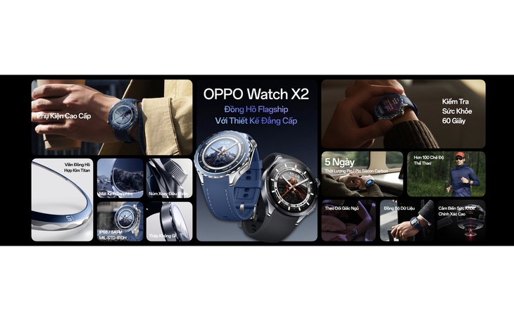 OPPO ra mắt Watch X2 và Watch X2 Mini: Định hình chuẩn mực mới cho đồng hồ thông minh cao cấp
