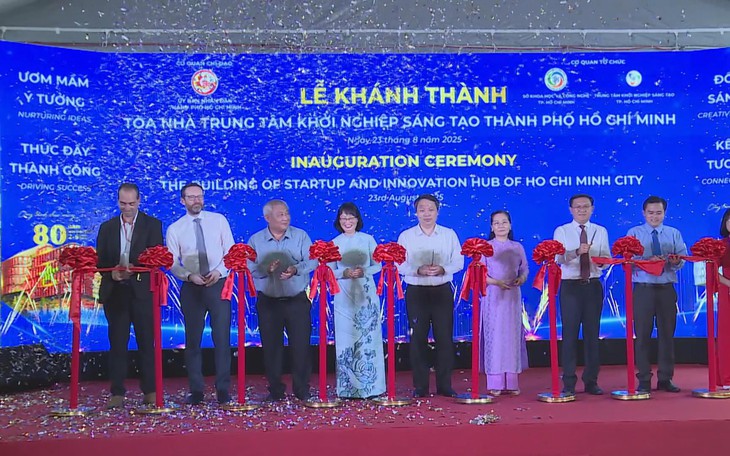 TP.HCM khánh thành Tòa nhà Khởi nghiệp Sáng tạo: Biểu tượng cho tầm nhìn đổi mới