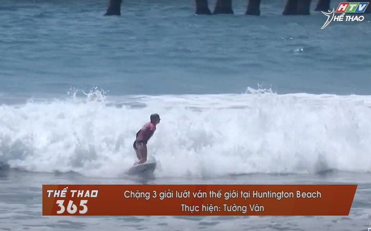 Chặng 3 giải lướt ván thế giới tại Huntington Beach