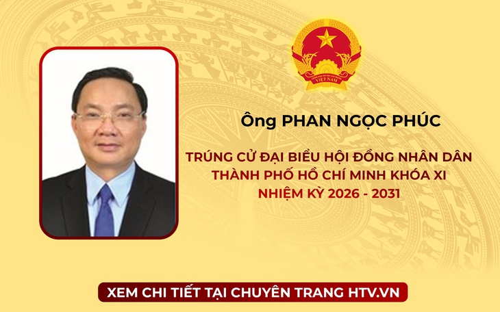 Ông Phan Ngọc Phúc trúng cử Đại biểu Hội đồng nhân dân TP. Hồ Chí Minh Khóa XI nhiệm kỳ 2026 - 2031