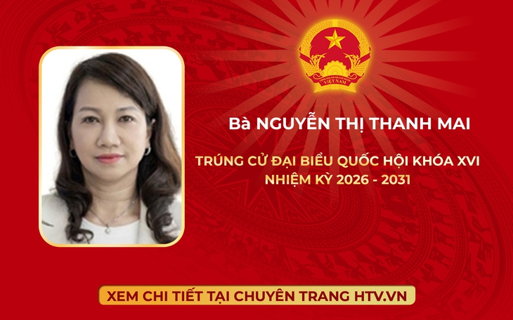 Bà Nguyễn Thị Thanh Mai trúng cử Đại biểu Quốc hội Khóa XVI