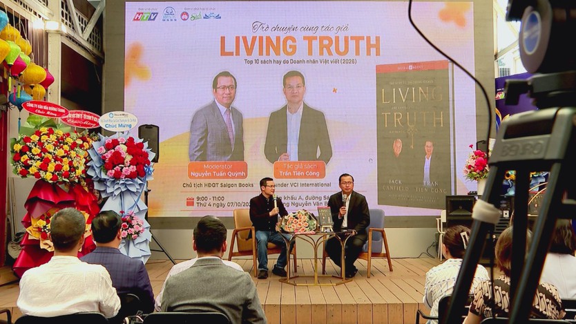 Living Truth: Khi trải nghiệm doanh nhân trở thành tri thức - Ảnh 2.