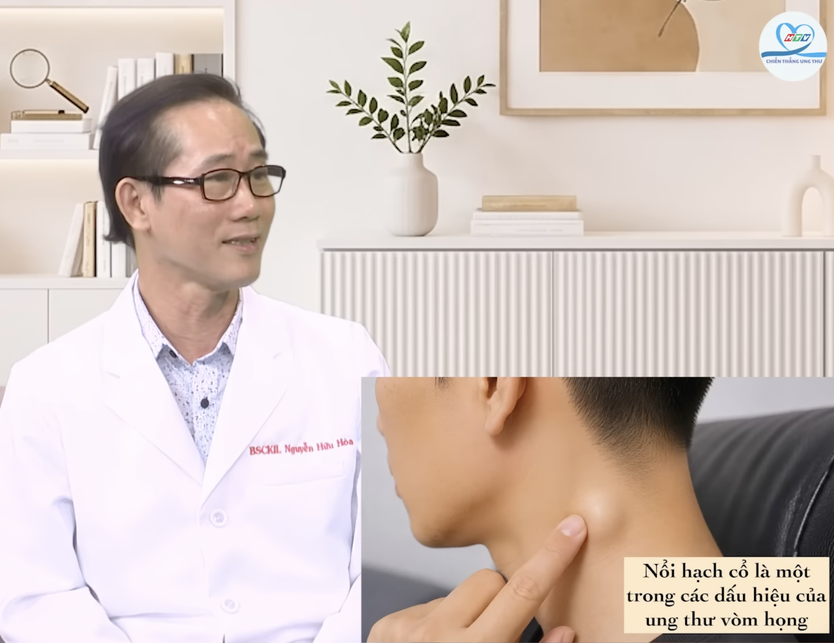 Nhận biết sớm dấu hiệu ung thư vòm họng | HTV Chiến thắng ung thư - Ảnh 4.