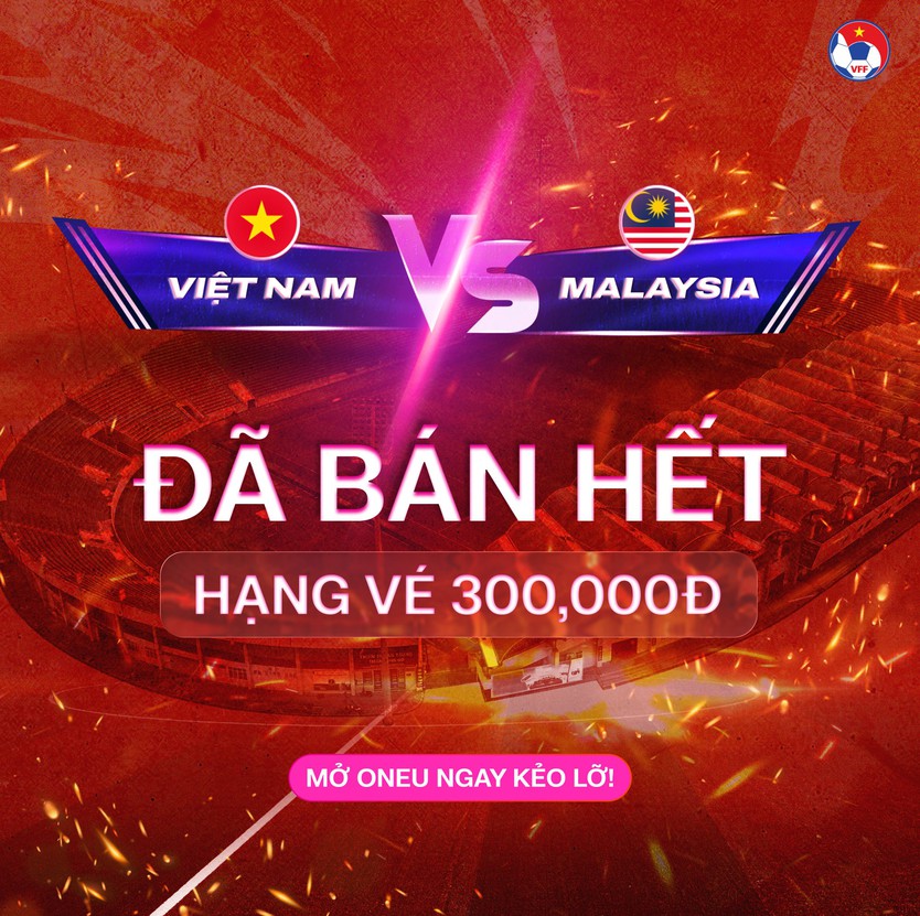 Vé trận đội tuyển Việt Nam đấu Malaysia bán hết sạch mệnh giá 300.000 đồng, BTC mong muốn một điều…- Ảnh 1.