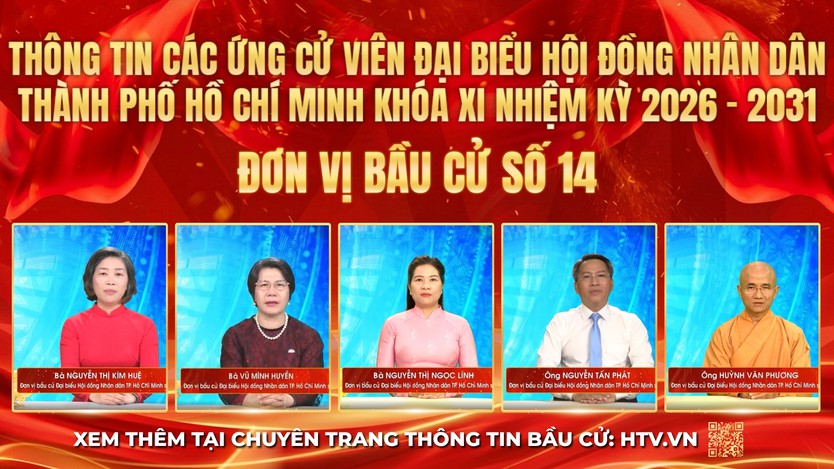 Thông tin các ứng cử viên Đại biểu Hội đồng nhân dân TP. Hồ Chí Minh Khóa XI - Đơn vị bầu cử số 14 - Ảnh 1.