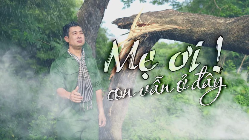  "Mẹ ơi! Con vẫn ở đây" - Khúc ca tri ân các anh hùng - Ảnh 1.