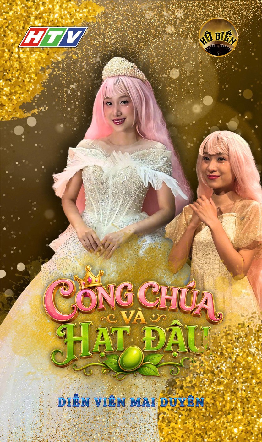 Phóng tác “Công chúa và hạt đậu” trên sân khấu "Hô Biến" kỳ 72 - Ảnh 2.