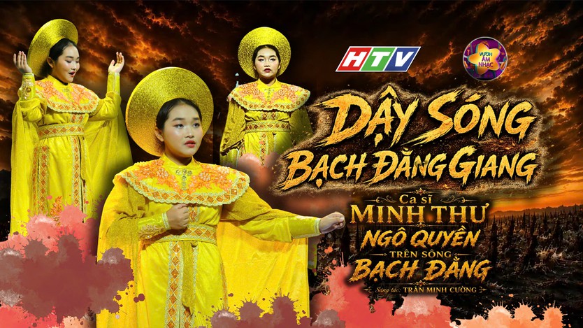 Vườn Âm Nhạc: "Dậy sóng Bạch Đằng Giang"- Bản hùng ca tuổi trẻ- Ảnh 15.