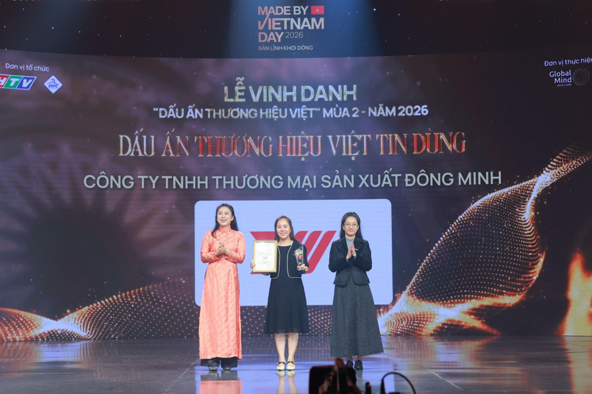 Đông Minh được vinh danh “ Dấu Ấn Thương Hiệu Tin Dùng” tại Made By VietNam Day 2026 - Ảnh 1.