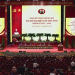 Đại hội Đảng bộ Hà Nội lần thứ XVIII: Kiến tạo Thủ đô hiện đại, văn minh và bền vững