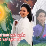 Như Nhỏ Nhắn và vai diễn Bạch Vũ: Khi tình mẹ trong "Thân Cò" chạm đến trái tim khán giả