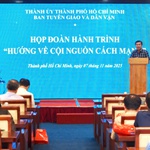 Ban Tuyên giáo và Dân vận Thành ủy TP. Hồ Chí Minh tổ chức Hành trình "Hướng về cội nguồn Cách mạng"