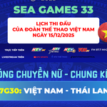 Trực tiếp Chung kết bóng chuyền nữ: Việt Nam - Thái Lan tại SEA Games 33