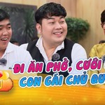 Mẹ chồng nàng dâu: Đi ăn phở cưới con chủ quán