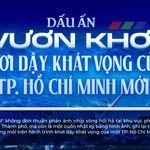 Dấu ấn "Vươn khơi": Khơi dậy khát vọng của TP. Hồ Chí Minh mới