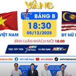 18g00 ngày 5/12/2025: Bình luận trước trận bóng đá SEA Games Đội tuyển nữ Việt Nam - Malaysia