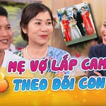 Mẹ vợ "lắp camera theo dõi con rể" vì lo cho cô con gái tí hon