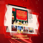 Gắn kết niềm tin của Nhân dân qua các kênh truyền thông số về Đại hội