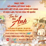 TRỰC TIẾP: Lễ viếng, lễ truy điệu hài cốt liệt sĩ đã anh dũng hy sinh vì độc lập, tự do của Tổ quốc Việt Nam Xã hội Chủ nghĩa