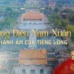 Phim tài liệu về điệu Nam Xuân - 8g Mùng 4 Tết trên HTV