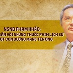 Con đường Phạm Khắc: Một con đường - Một dấu ấn di sản