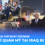 Tin Thế giới 24 Giờ ngày 17/3/2026 | Đại sứ quán Mỹ tại Iraq bị tấn công