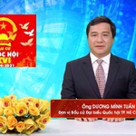 Chương trình hành động Ứng cử viên Đại biểu Quốc hội Khóa XVI Dương Minh Tuấn